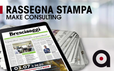 Make Consulting su Brescia Oggi continua l’Innovation Tour