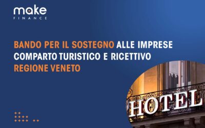 Supporto alle imprese del comparto turistico e ricettivo – Regione Veneto