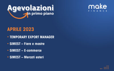 Agevolazioni in primo piano Aprile 2023