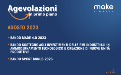 Agevolazioni in primo piano Agosto 2023