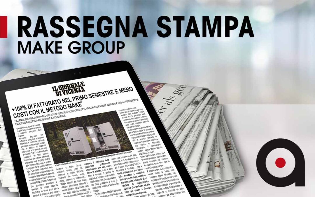 +100% di fatturato nel primo semestre e meno costi con il METODO MAKE®