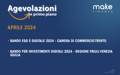 Agevolazioni in primo piano Aprile 2024