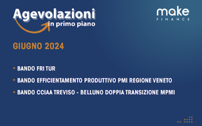 Agevolazioni in primo piano Giugno 2024