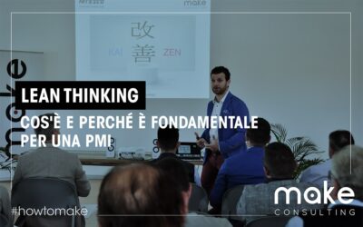 Lean thinking: cos’è e perché è fondamentale per una PMI