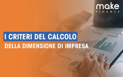 I criteri di calcolo della dimensione d’impresa