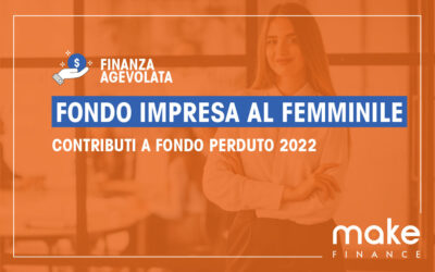 Fondo Impresa Femminile: nuovo bando imprenditoria donne