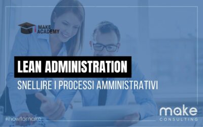 Lean Administration: un’amministrazione più snella e performante