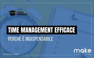 Time management efficace: perché è indispensabile in azienda